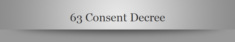 63 Consent Decree